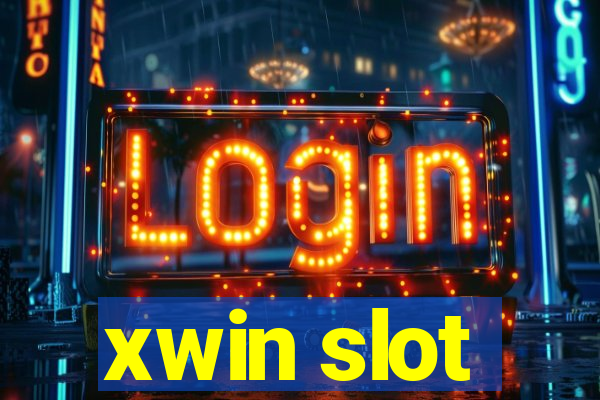 xwin slot