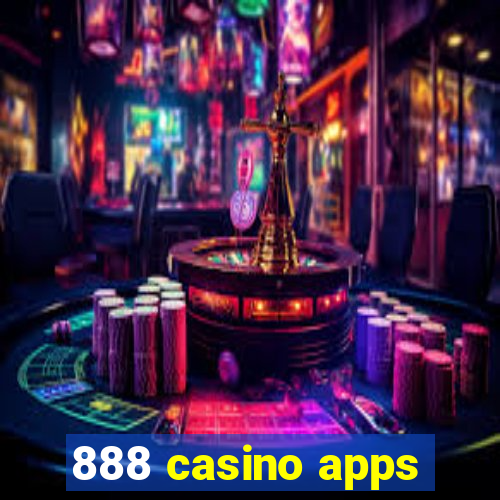 888 casino apps