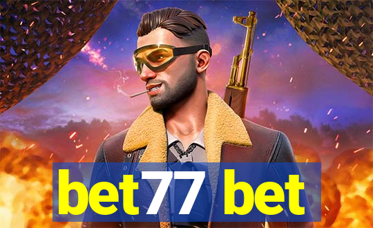 bet77 bet