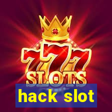 hack slot