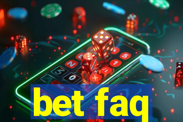 bet faq