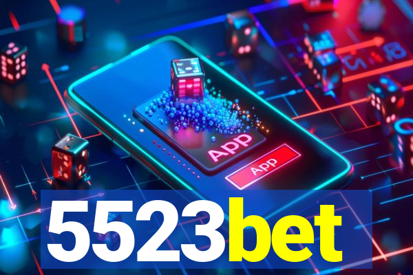 5523bet