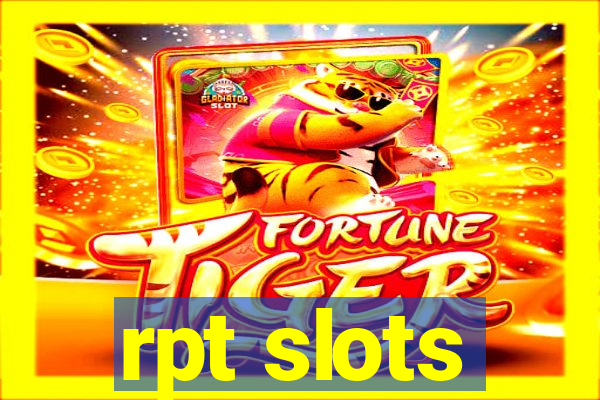 rpt slots