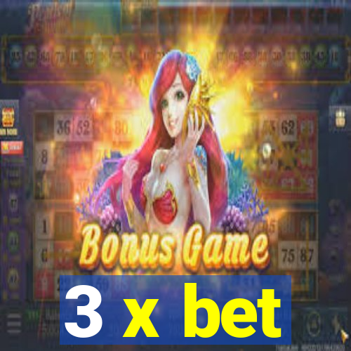 3 x bet