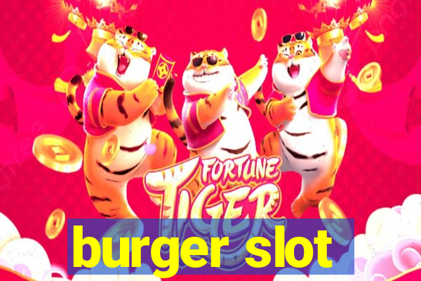 burger slot