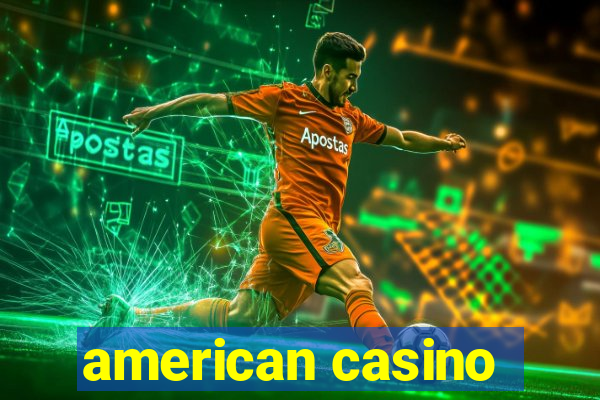 american casino