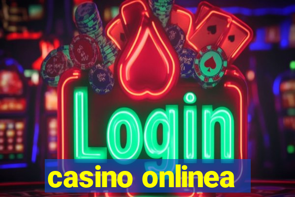 casino onlinea