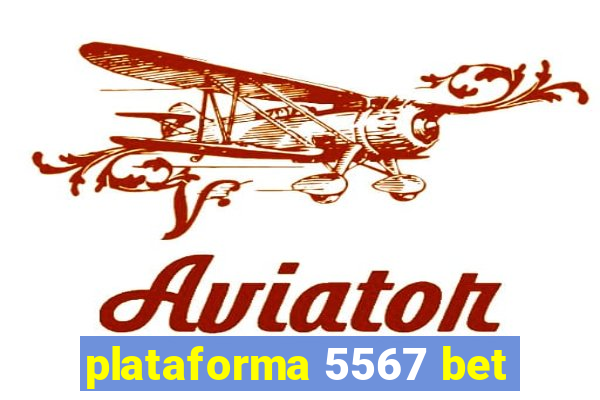 plataforma 5567 bet