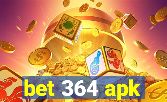 bet 364 apk