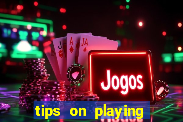 tips on playing slot machines