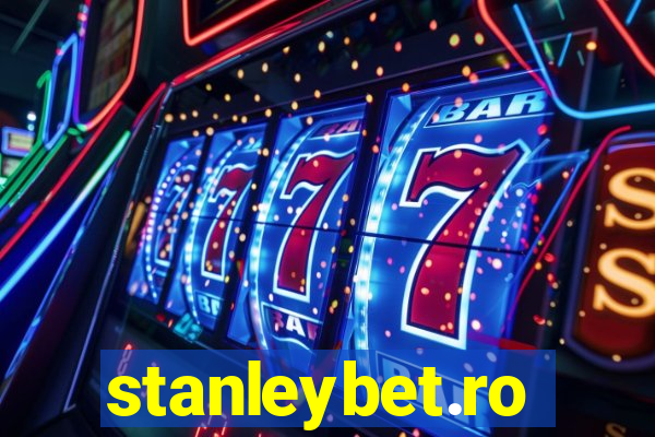 stanleybet.ro