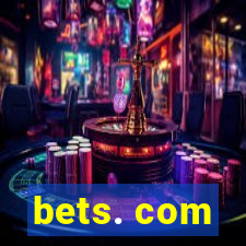 bets. com