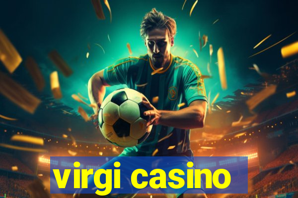 virgi casino