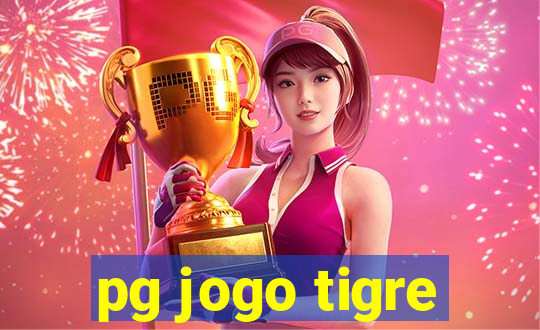 pg jogo tigre