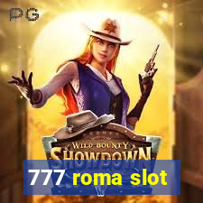 777 roma slot