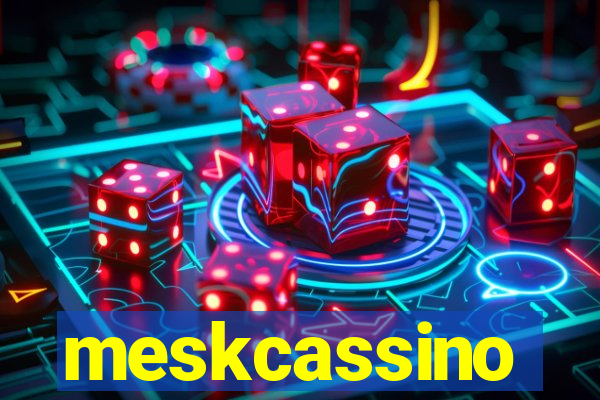 meskcassino