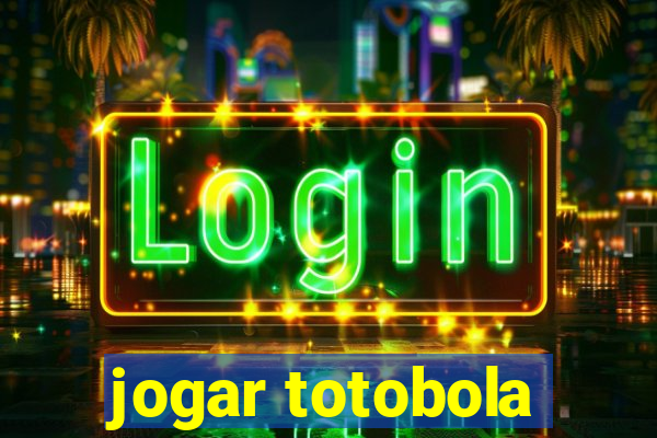 jogar totobola