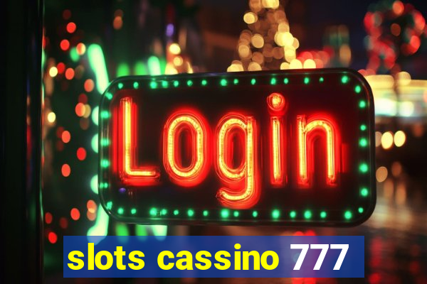 slots cassino 777