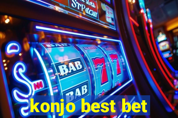 konjo best bet