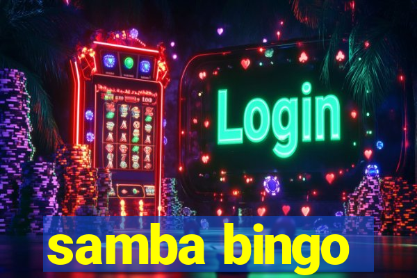 samba bingo