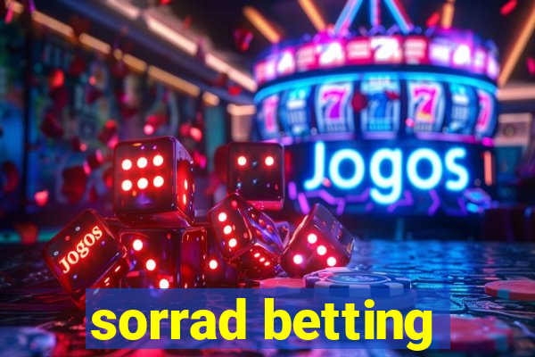 sorrad betting