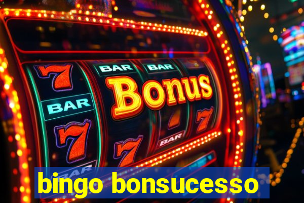 bingo bonsucesso