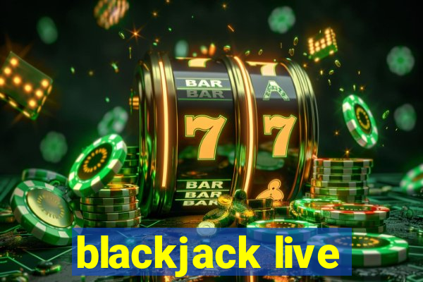 blackjack live