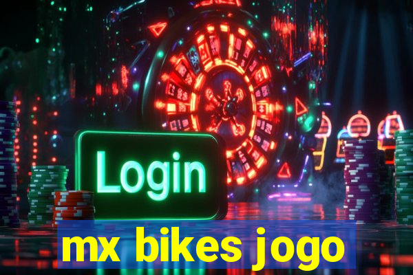 mx bikes jogo