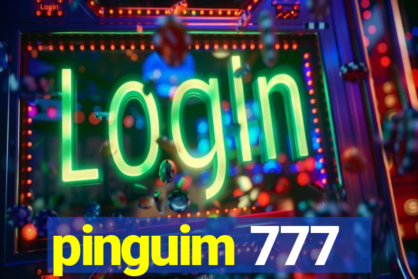 pinguim 777