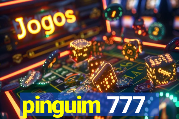 pinguim 777