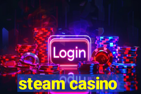 steam casino