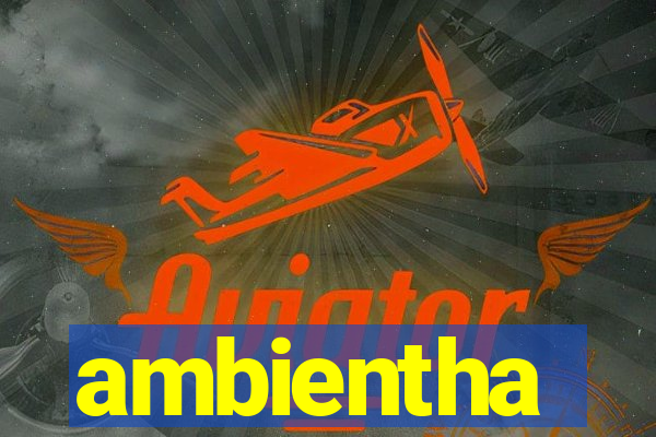 ambientha