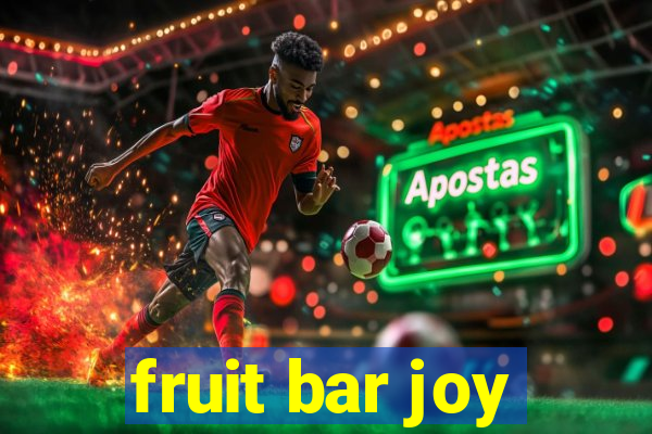 fruit bar joy