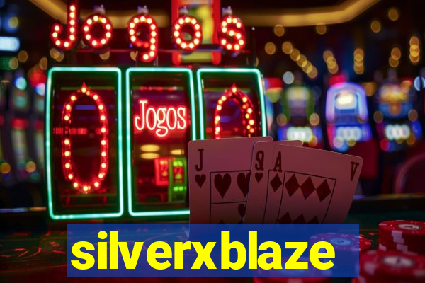 silverxblaze