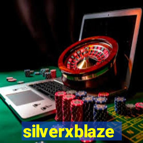 silverxblaze