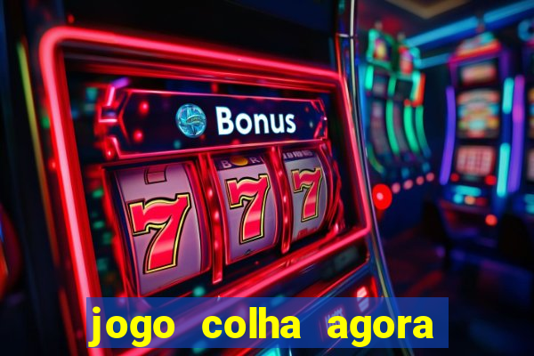 jogo colha agora paga mesmo