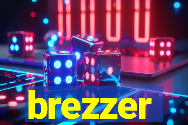 brezzer