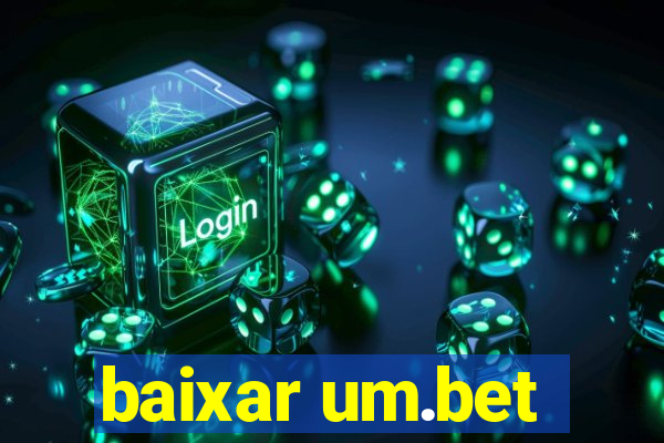 baixar um.bet