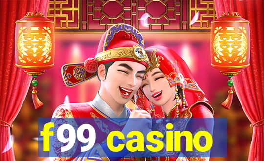 f99 casino