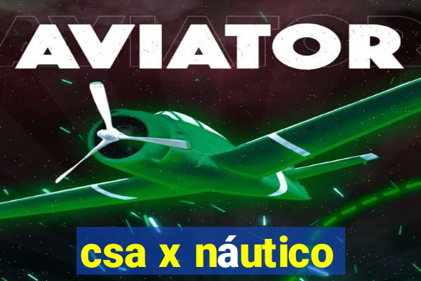 csa x náutico