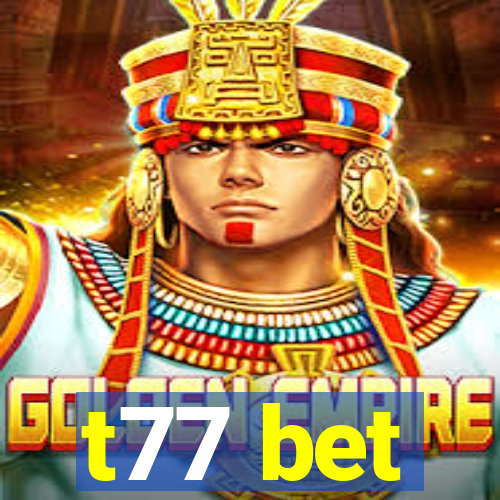 t77 bet