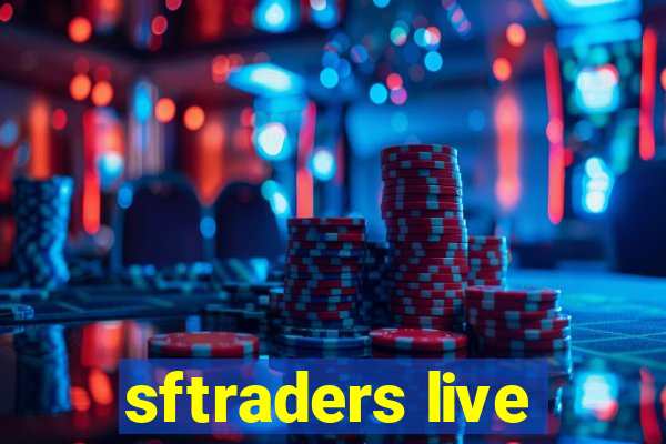 sftraders live