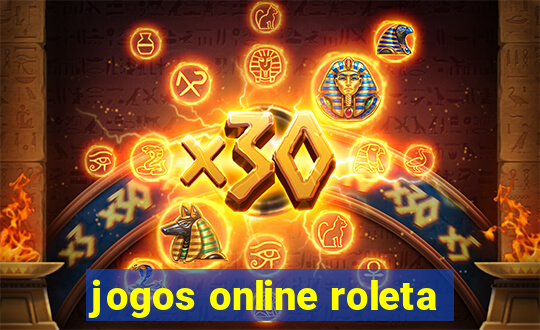 jogos online roleta