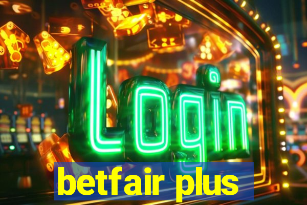 betfair plus