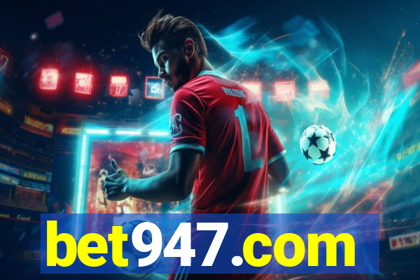 bet947.com