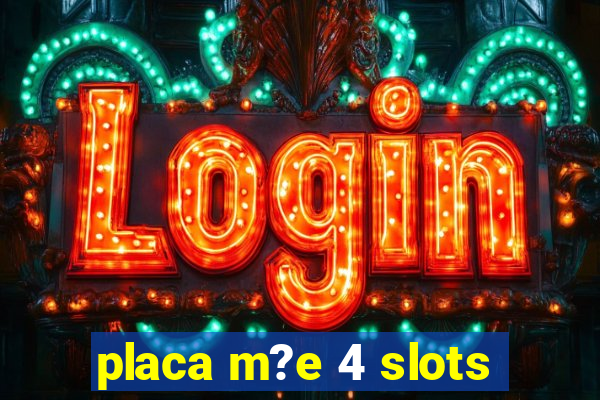 placa m?e 4 slots