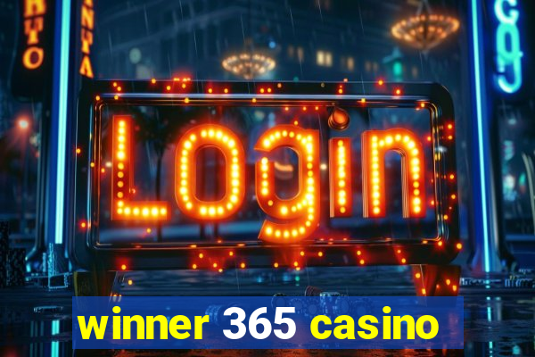 winner 365 casino