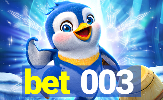 bet 003