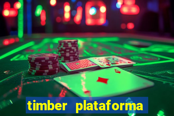 timber plataforma de jogos