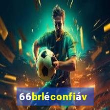 66brléconfiável